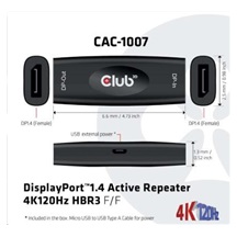Club3D Adaptér aktivní DisplayPort 1.4 Repeater 4K120HZ HBR3 (F/F), černá